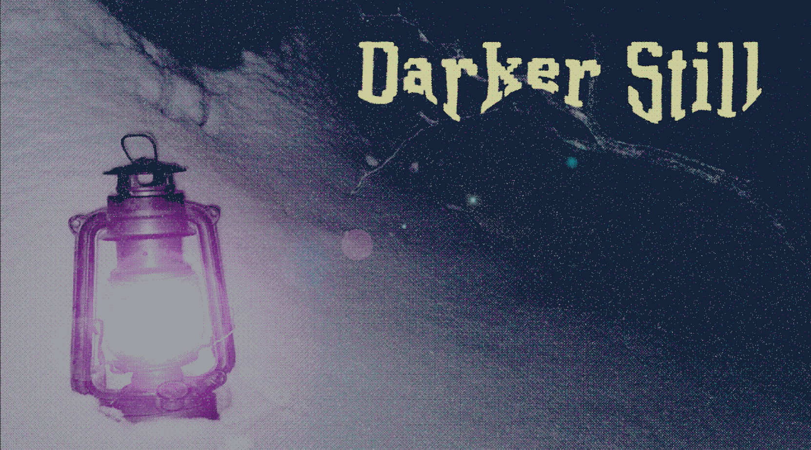 Darker Still